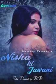 Nisha ki Jawani (2020) Episode 1 GupChup